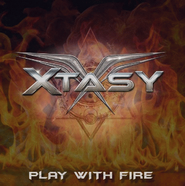 Xtasy : Play with Fire